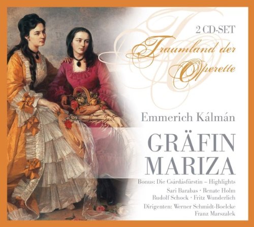  - Emmerich Kalman - Gräfin Mariza (Operette)