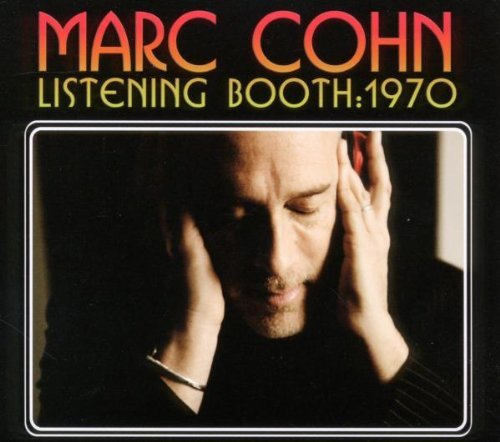 Marc Cohn - Listening Booth: 1970