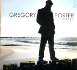 Porter , Gregory - Take me to the Alley