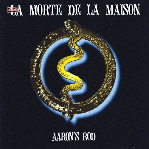 Morte de la Maison , La - Aaron's Rod
