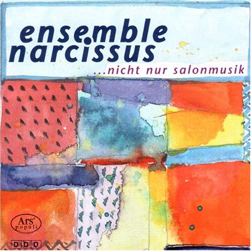 Ensemble Narcissus - Song(s) Of Paradise ... nicht nur Salonmusik