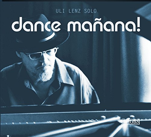 Lenz , Uli - Dance Manana!