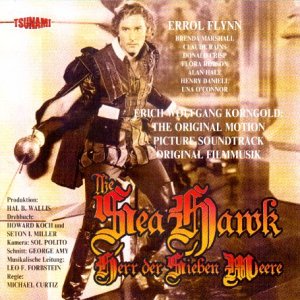 Korngold , Erich Wolfgang - The Sea Hawk - Herr der Sieben Meere