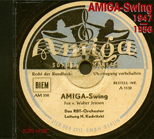 RBT-Orchester , Das - AMIGA-Swing 1947-1956