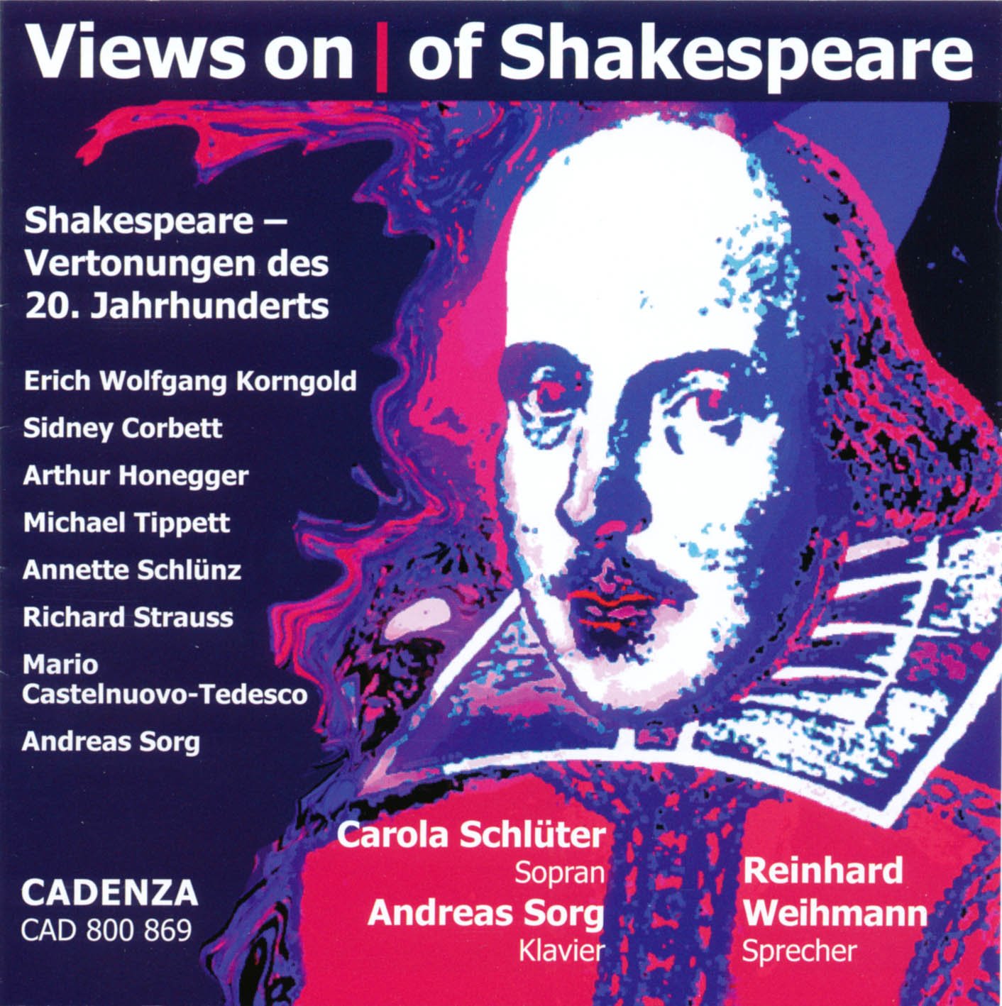 Schlüter , Carola & Sorg , Andreas / Weihmann , Reinhard   - Views On/Of Shakespeare: Vertonungen des 20. Jahrhunderts - Korngold, Corbett, Honegger, Tippett, Schlünz, Strauss, Castelnuovo-Tedesco, Sorg