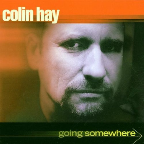 Hay , Colin - Going somewhere