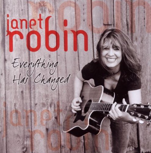 Robin , Janet - Everything Has Changed