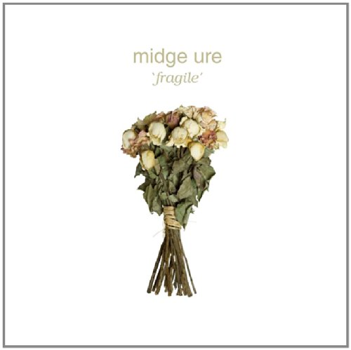 Midge Ure - Fragile