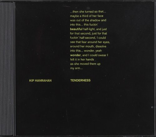 Kip Hanrahan - Tenderness