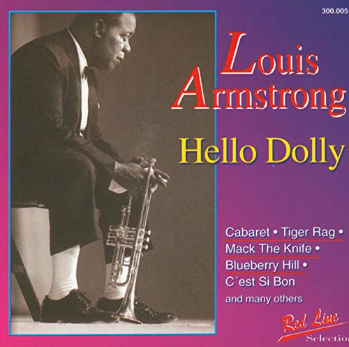 Armstrong , Louis - Hello Dolly