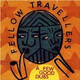Fellow Travellers , The - No Easy Way