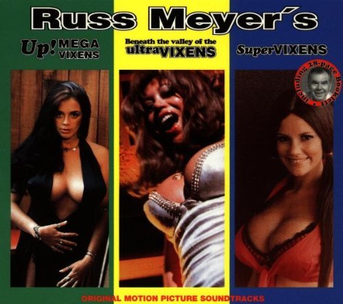  - Russ Meyer's Megavixens/Ultravixens/Supervixens