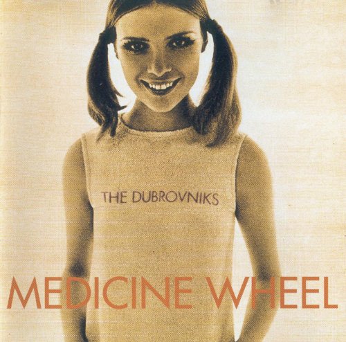 Dubrovniks , The   - Medicine wheel