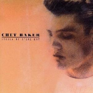 Baker , Chet - Stella by starlight