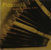 Piazzolla , Astor - Maria de Buenos Aires