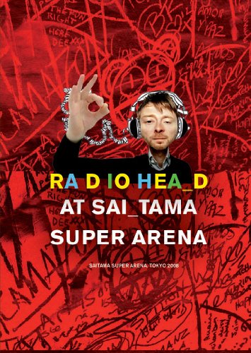  - Radiohead - At Saitama Super Arena