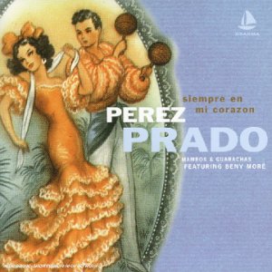 Prado , Perez - Siempre en Mi Coracon