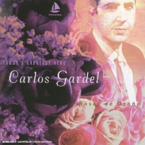 Carlos Gardel - Rosas de Otono