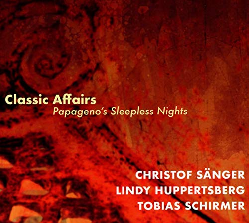 Classic Affairs - Papageno'S Sleepless Nights