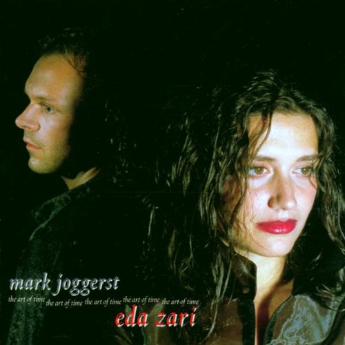 Joggerst , Mark, Zari , Eda - The Art of Time