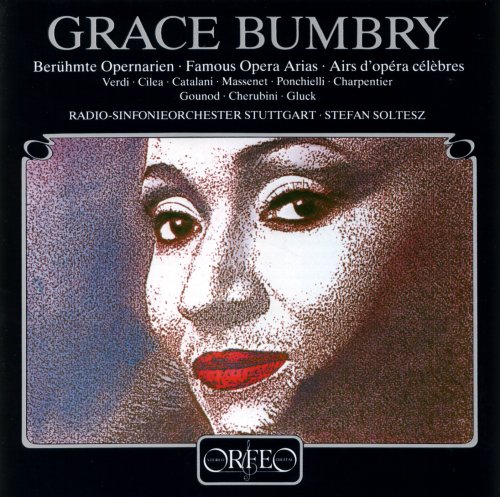 Bumbry , Grace - Famous Opera Arias By Verdi, Cilea, Catalani, Massenet, Ponchielli, Charpentier, Gounod, Cherubini, Gluck (RSOS, Soltesz)