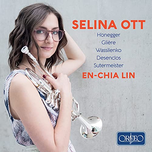 Ott,Selina/Lin,En-Chia, Honegger,Arthur/Desenclos,Alfred/Sutermeister,H./+, None - Werke für Trompete und Klavier