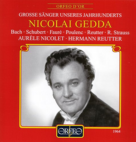 Gedda , Nicolai - Liederabend - Bach, Schubert, Faure, Poulenc, Reutter, Strauss (Nicolet, Reutter)