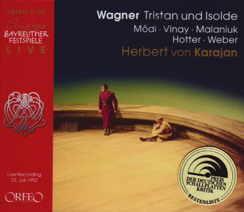 Wagner , Richard - Tristan und Isolde (GA) (Mödl, Vinay, Malaniuk, Hotter, Weber, Karajan)