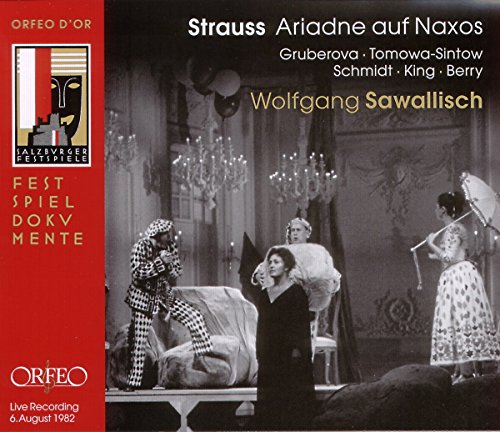 Edita Gruberova, Richard Strauss, Wolfgang Sawallisch, Wiener Philharmoniker, Anna Tomowa-Sintow, Trudeliese Schmidt, James King, Walter Berry, Dale Duesing, Siegfried Vogel - Richard Strauss - Ariadne auf Naxos / Tomowa-Sintow, T. Schmidt, Gruberova, Berry, Vogel, Deusing, Wiener Phil., Sawallisch (Salzburger Festspiele 1982)