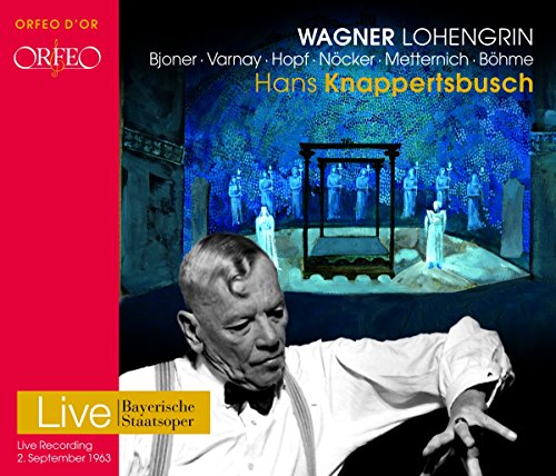  - Wagner: Lohengrin [Bayerische Staatsoper 1963]