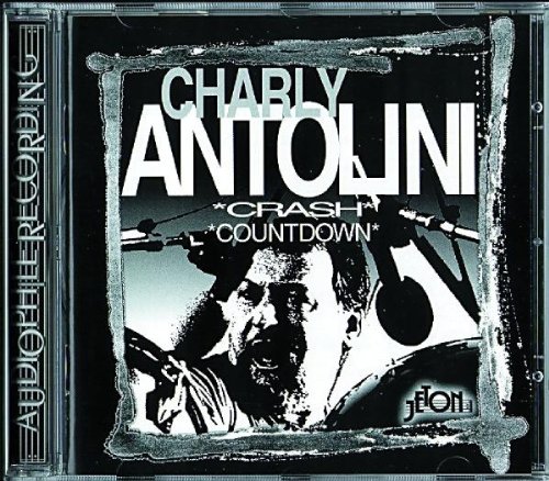 Charly Antolini - Crash / Countdown