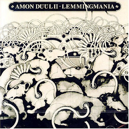 Amon Düül II - Lemmingmania (Digital Remixes & Remastered)