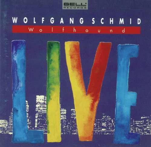Schmid , Wolfgang - Wolfhound Live