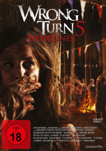- Wrong Turn 5: Bloodlines