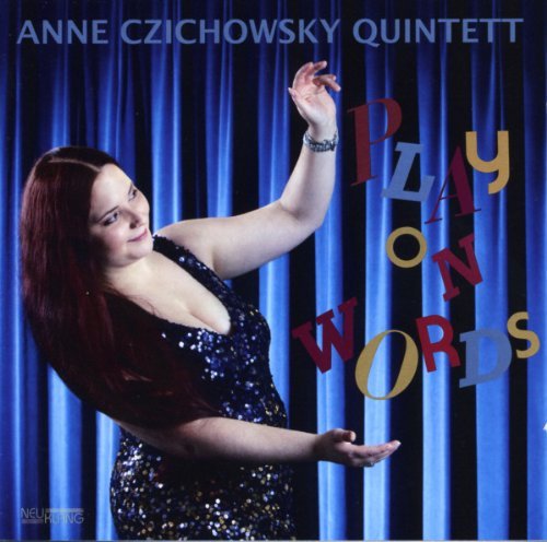 Czichowsky , Anne - Play on Words