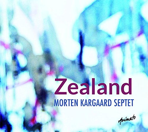 Kargaard , Morten Septet - Zealand