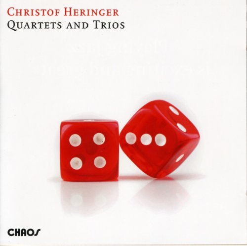 Heringer , Christof - Quartets and Trios