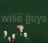 Wise Guys - Skandal