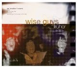 Wise Guys - Weltmeister