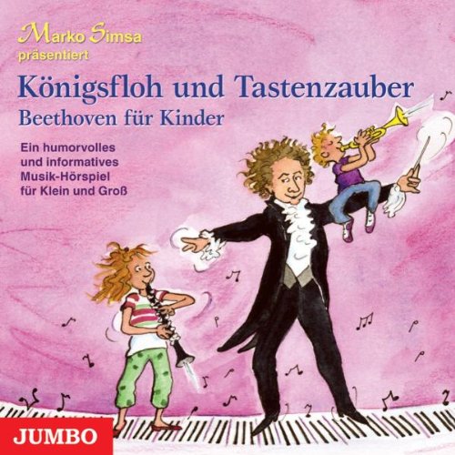 Marko Simsa - Königsfloh und Tastenzauber Beethoven für Kinder