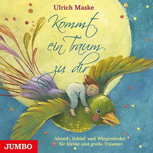 Maske , Ulrich - Kommt ein Traum zu dir