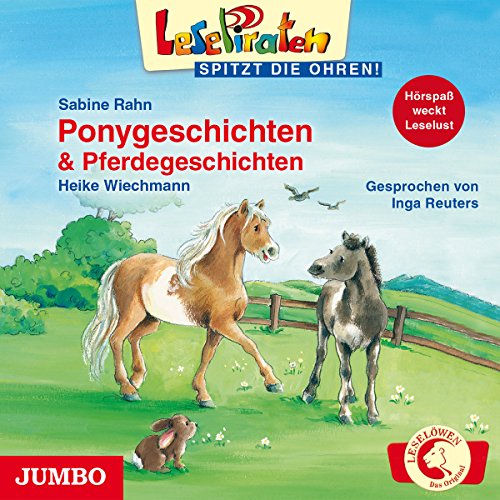 Inga Reuters - Lesepiraten: Ponygeschichten & Pferdegeschichten