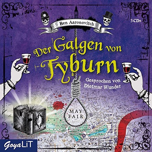 Aaronovitch , Ben - Der Galgen von Tyburn (Gesprochen von Dietmar Wunder)