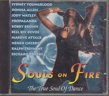 Sampler - Souls On Fire - The True Soul Of Dance