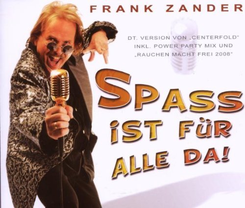 Zander , Frank - Spass ist für alle da! (Maxi)