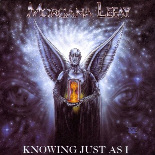 Morgana Lefay - Knowing Just As I