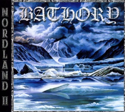 Bathory - Nordland II