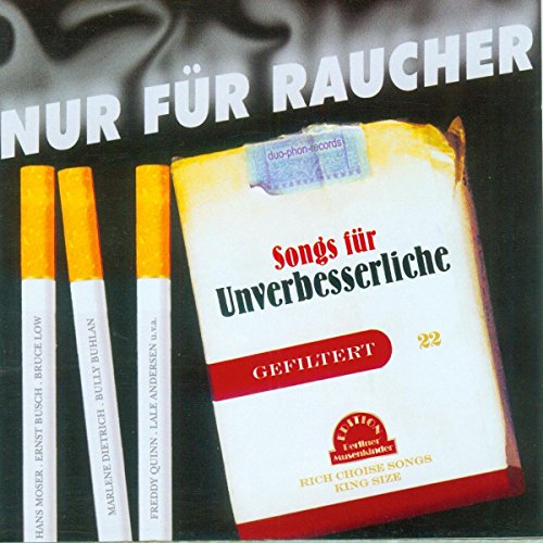 Sampler - Nur für Raucher - Songs für Unverbesserliche