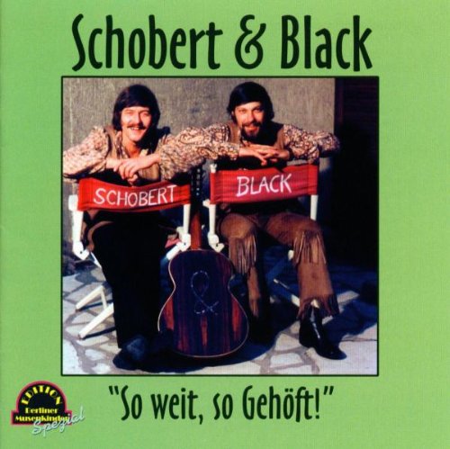 Schobert & Black - So Weit,So Gehft! (3)