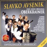 Slavko und Seine Original Oberkrainer Avsenik - Unvergänglich-Unerreicht,Folge 7